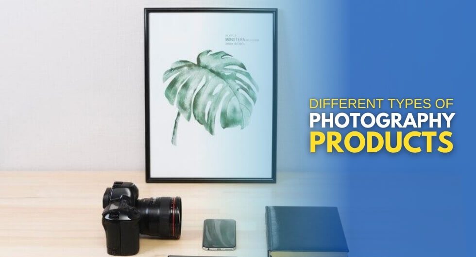 Different Types of Photography Products From Wall Art to Albums
