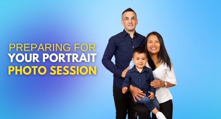 Preparing for Your Portrait Photo Session